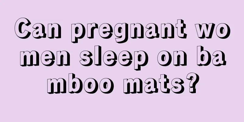 Can pregnant women sleep on bamboo mats?