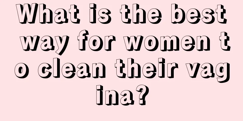 What is the best way for women to clean their vagina?