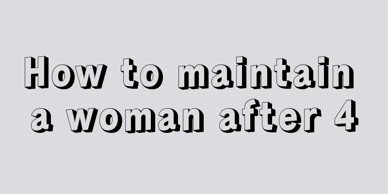 How to maintain a woman after 40