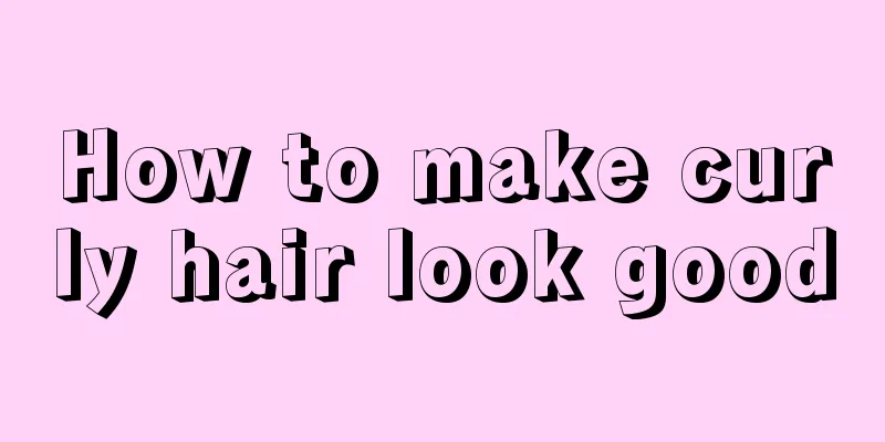 How to make curly hair look good