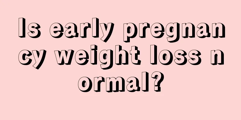 Is early pregnancy weight loss normal?