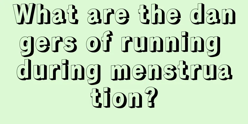 What are the dangers of running during menstruation?