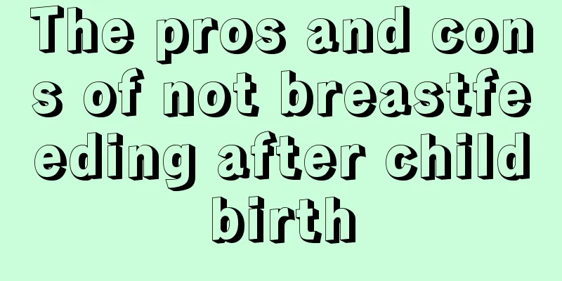 The pros and cons of not breastfeeding after childbirth