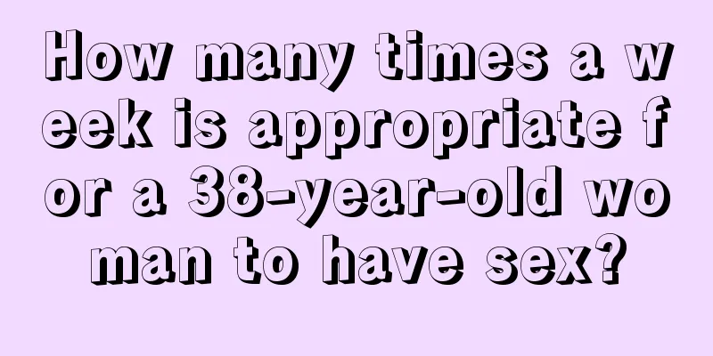 How many times a week is appropriate for a 38-year-old woman to have sex?