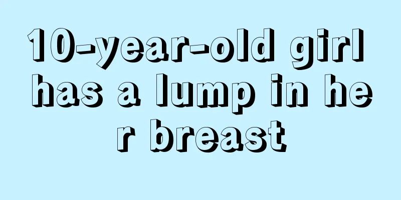 10-year-old girl has a lump in her breast