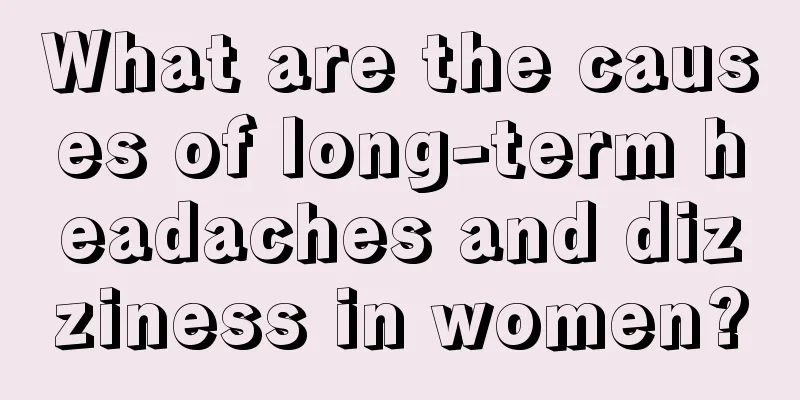 What are the causes of long-term headaches and dizziness in women?