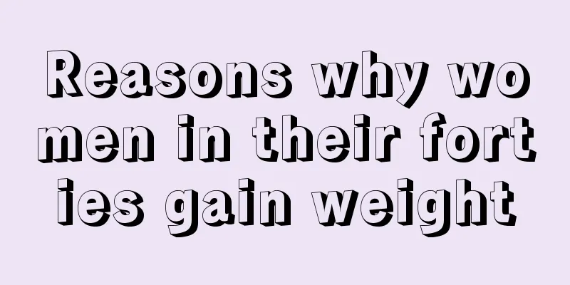 Reasons why women in their forties gain weight