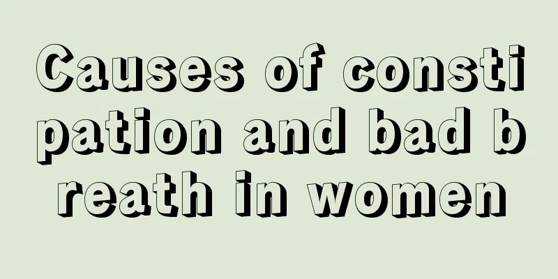 Causes of constipation and bad breath in women