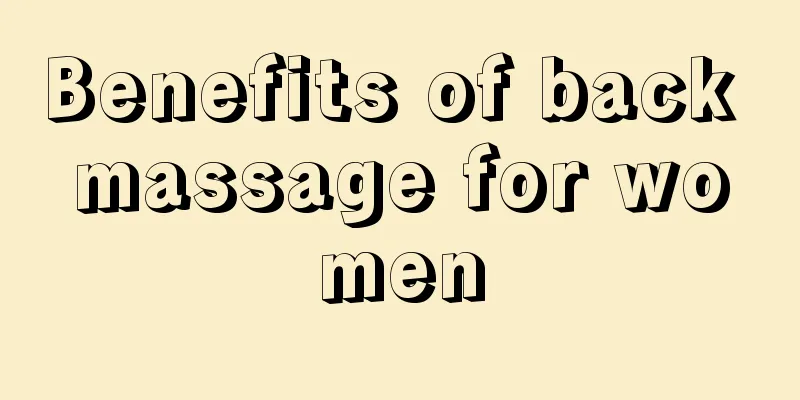 Benefits of back massage for women