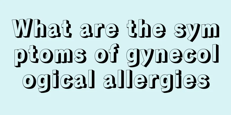 What are the symptoms of gynecological allergies