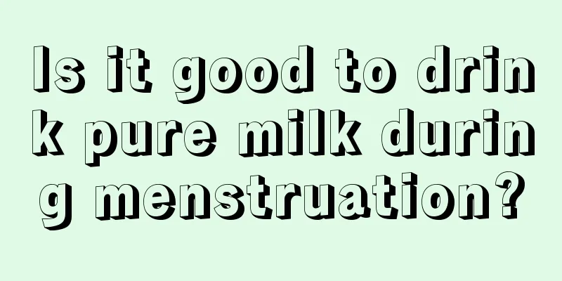 Is it good to drink pure milk during menstruation?