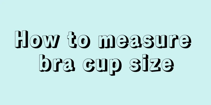 How to measure bra cup size