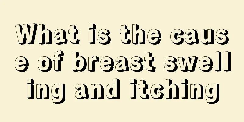 What is the cause of breast swelling and itching