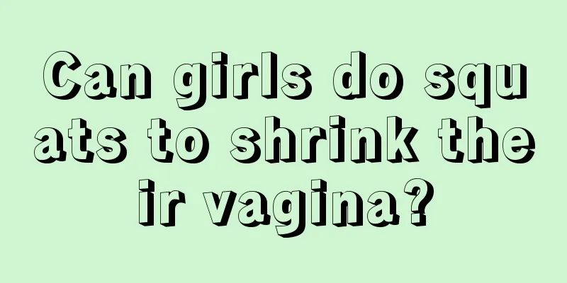 Can girls do squats to shrink their vagina?