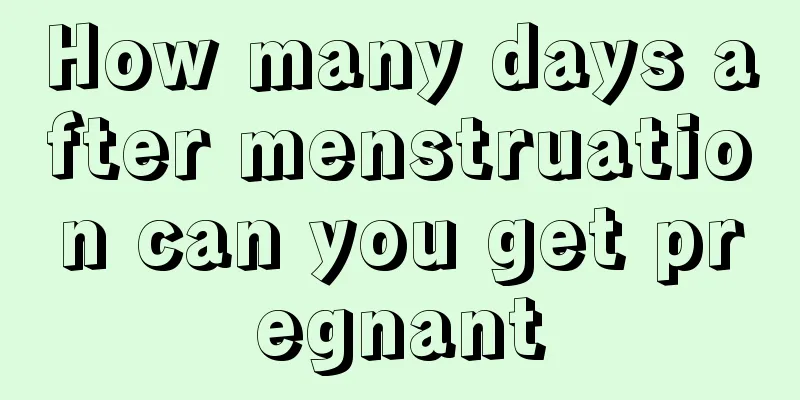 How many days after menstruation can you get pregnant