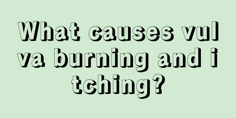 What causes vulva burning and itching?