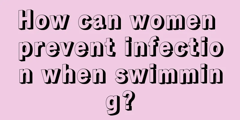 How can women prevent infection when swimming?