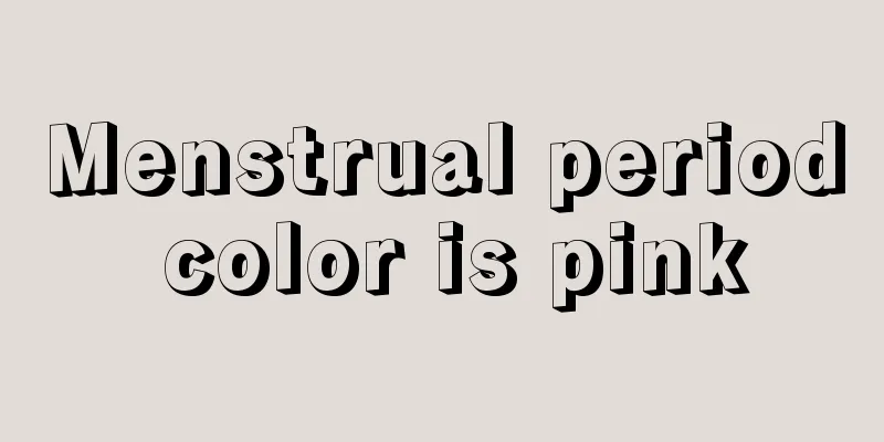 Menstrual period color is pink