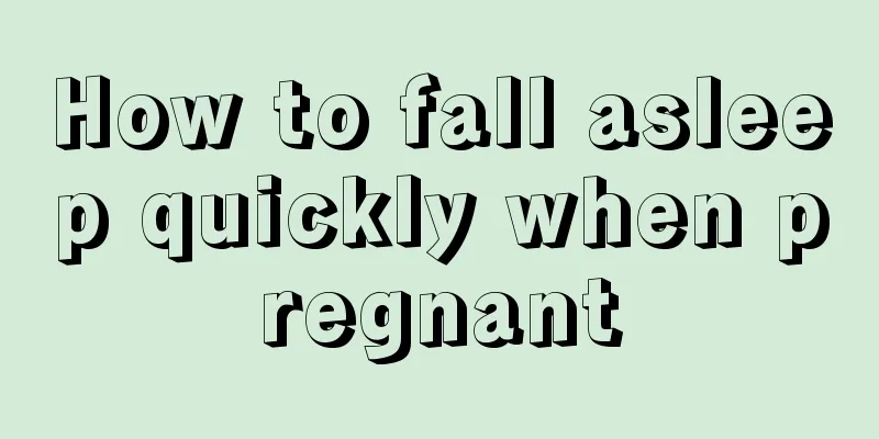 How to fall asleep quickly when pregnant