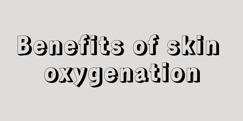 Benefits of skin oxygenation