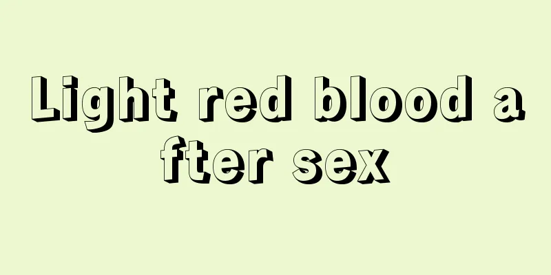 Light red blood after sex