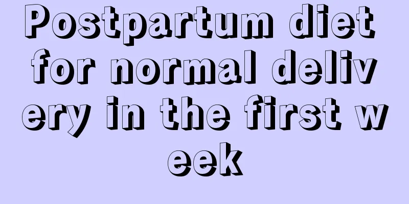 Postpartum diet for normal delivery in the first week