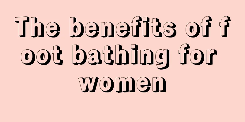 The benefits of foot bathing for women