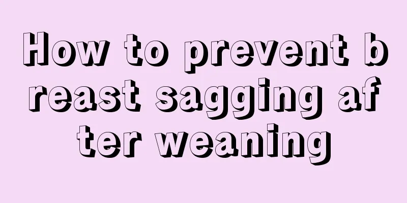 How to prevent breast sagging after weaning