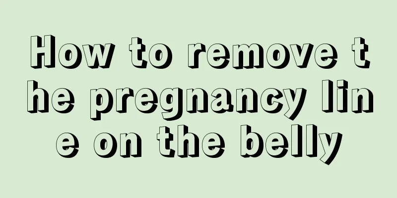 How to remove the pregnancy line on the belly