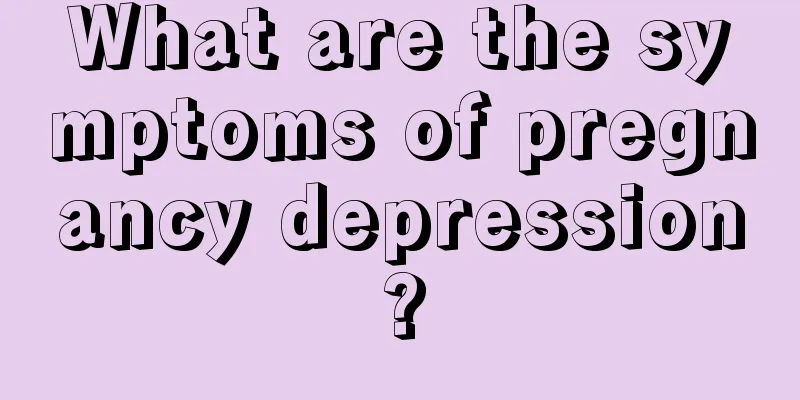 What are the symptoms of pregnancy depression?