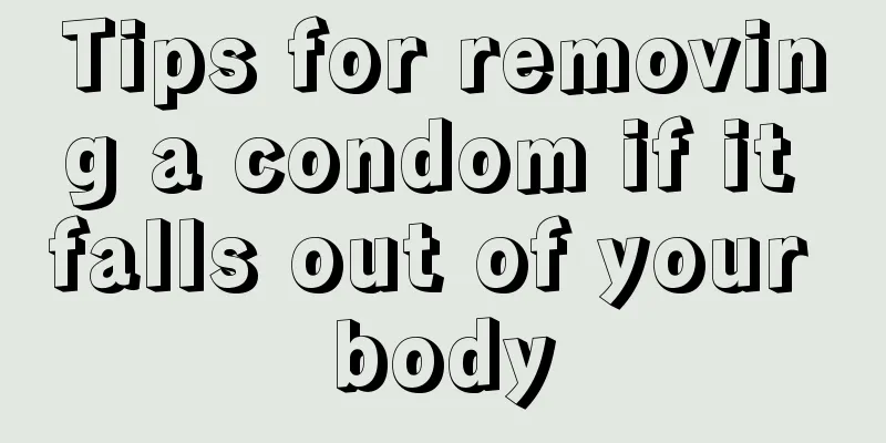 Tips for removing a condom if it falls out of your body