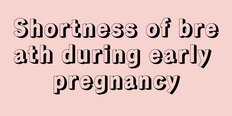 Shortness of breath during early pregnancy