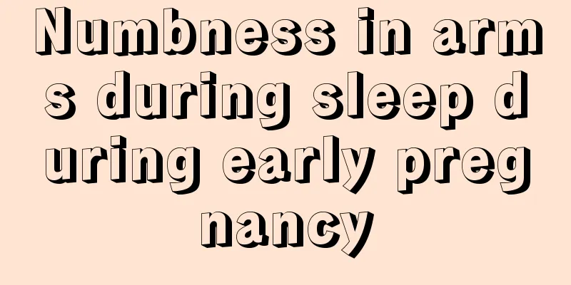 Numbness in arms during sleep during early pregnancy