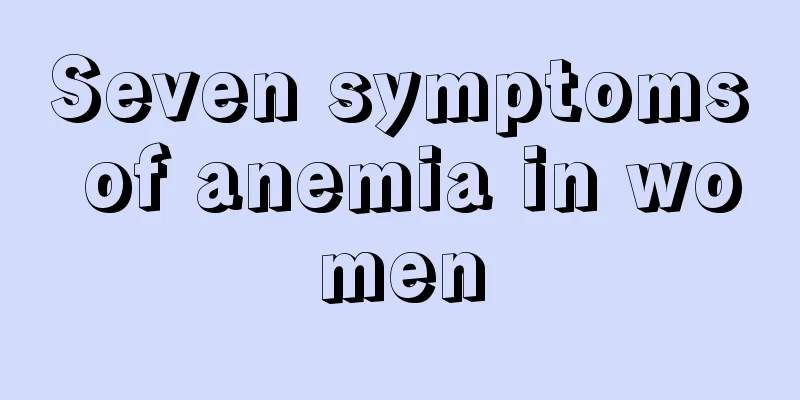 Seven symptoms of anemia in women