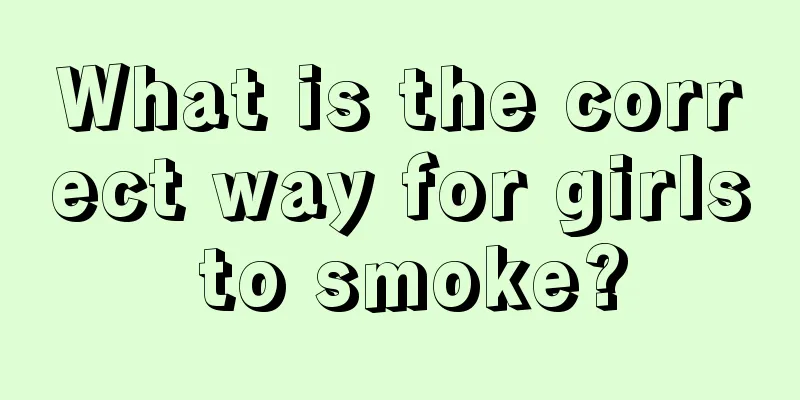 What is the correct way for girls to smoke?