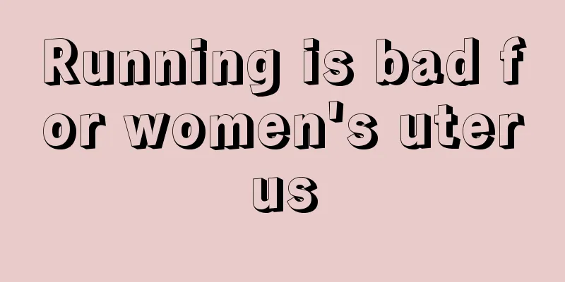 Running is bad for women's uterus