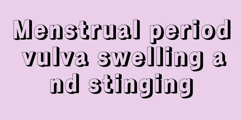 Menstrual period vulva swelling and stinging