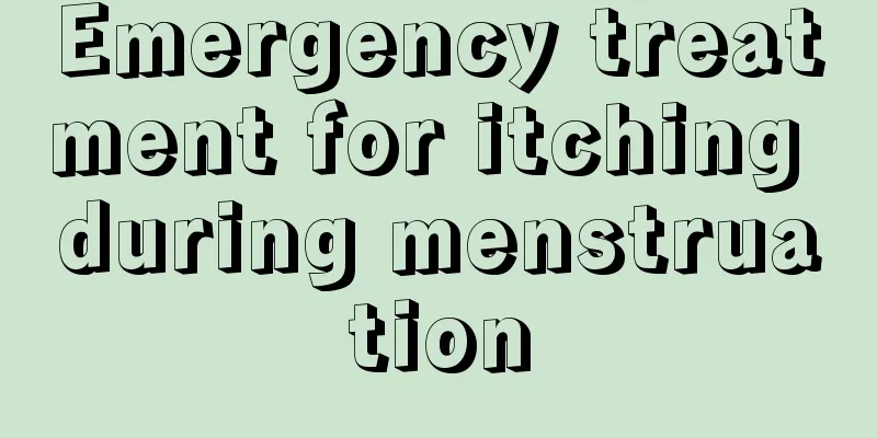 Emergency treatment for itching during menstruation