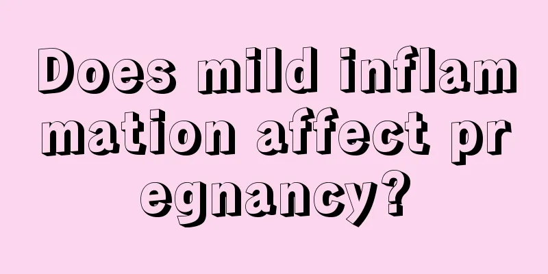 Does mild inflammation affect pregnancy?