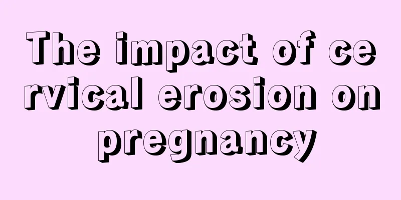 The impact of cervical erosion on pregnancy