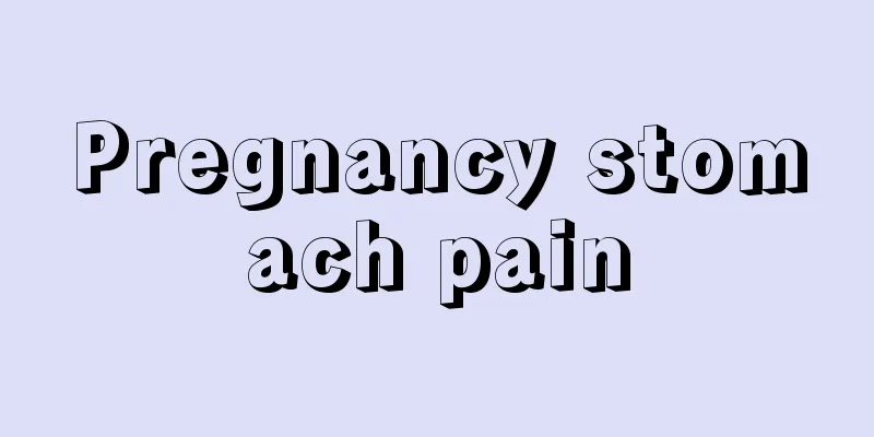 Pregnancy stomach pain