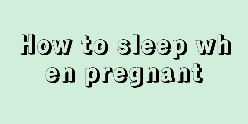 How to sleep when pregnant