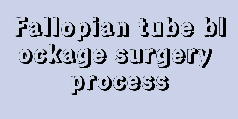 Fallopian tube blockage surgery process