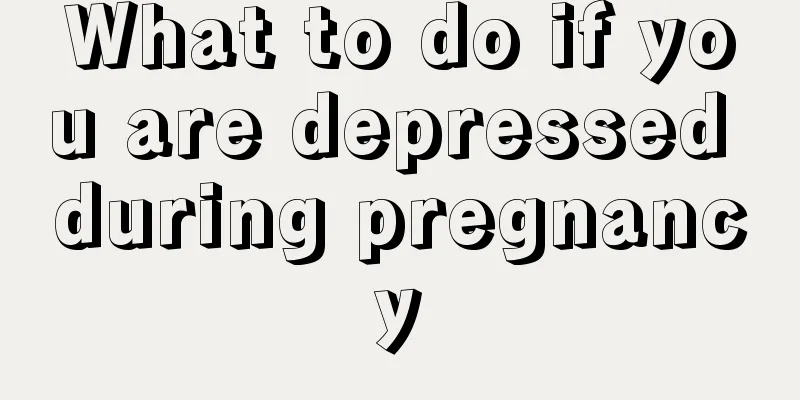 What to do if you are depressed during pregnancy