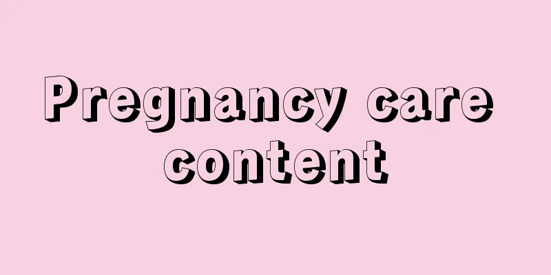 Pregnancy care content