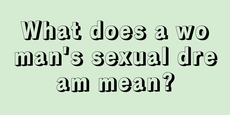 What does a woman's sexual dream mean?