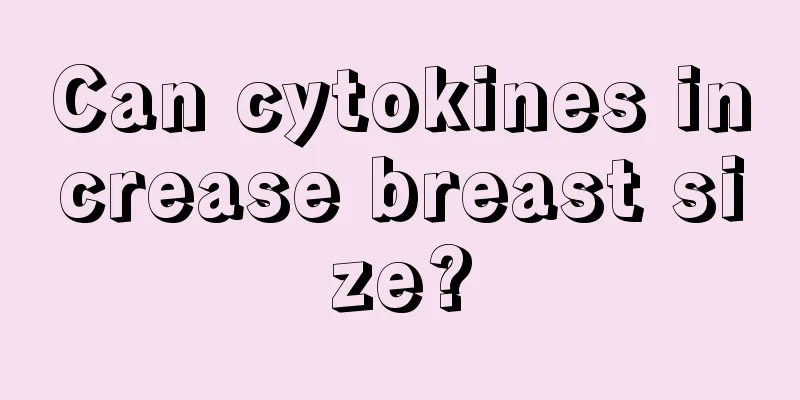 Can cytokines increase breast size?