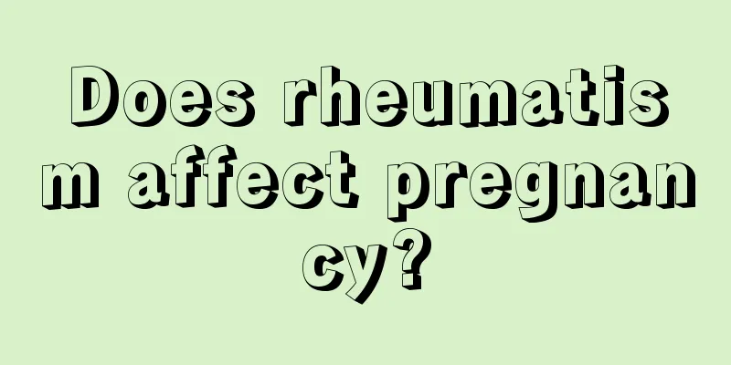 Does rheumatism affect pregnancy?