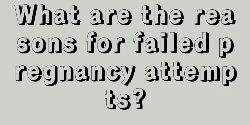 What are the reasons for failed pregnancy attempts?