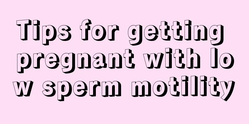 Tips for getting pregnant with low sperm motility